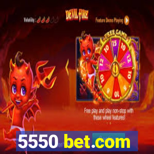 5550 bet.com